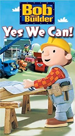 Bob the Builder - Yes, we can!